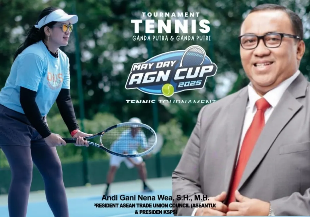May Day Cup AGN Tennis Cup 2025 Siap Meriahkan Hari Buruh