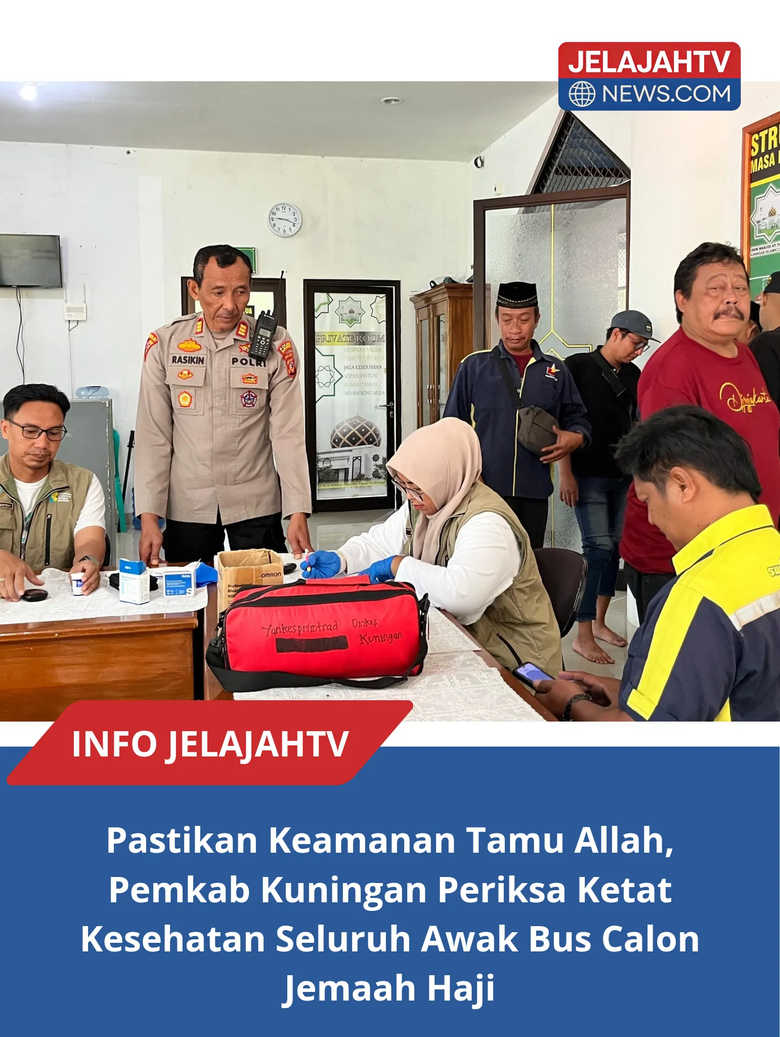 Pemeriksaan Supir Bus Sebelum Keberangkatan