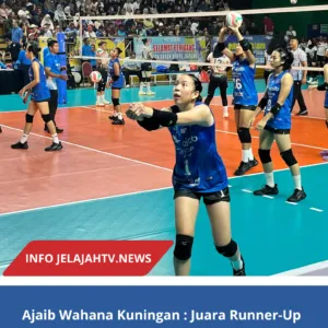 Ajaib Wahana Kuningan : Juara Runner-Up Nasional Jadi Motivasi Menuju Prestasi Lebih Tinggi