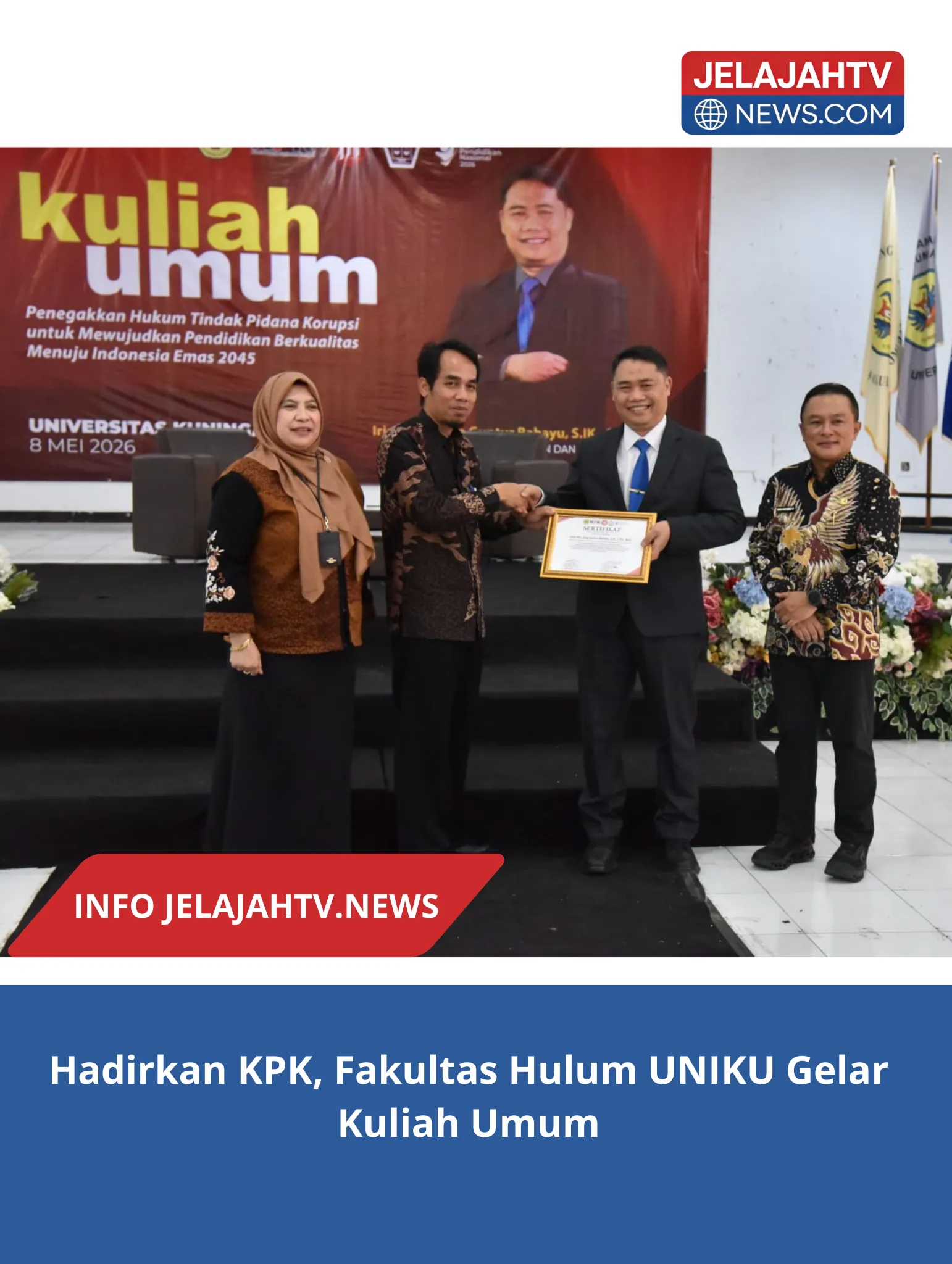 Hadirkan KPK, Fakultas Hulum UNIKU Gelar Kuliah Umum