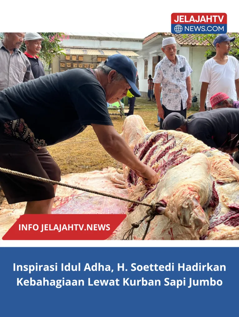 Inspirasi Idul Adha, H. Soettedi Hadirkan Kebahagiaan Lewat Kurban Sapi Jumbo