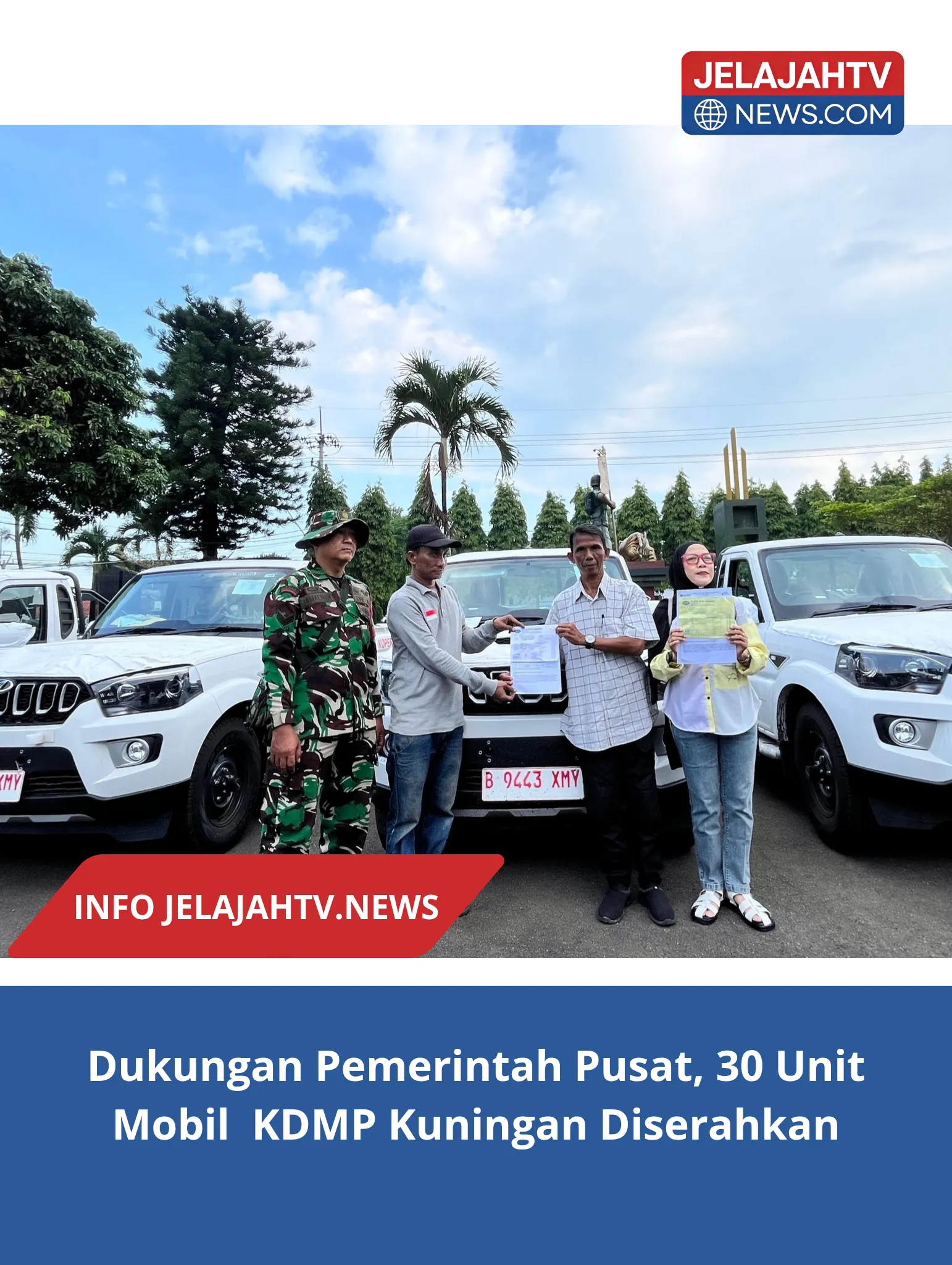 Dukungan Pemerintah Pusat, 30 Unit Mobil KDMP Kuningan Diserahkan