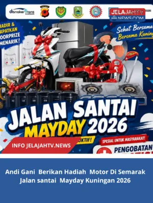 Andi Gani  Berikan Hadiah  Motor Di Semarak Jalan santai  Mayday Kuningan 2026