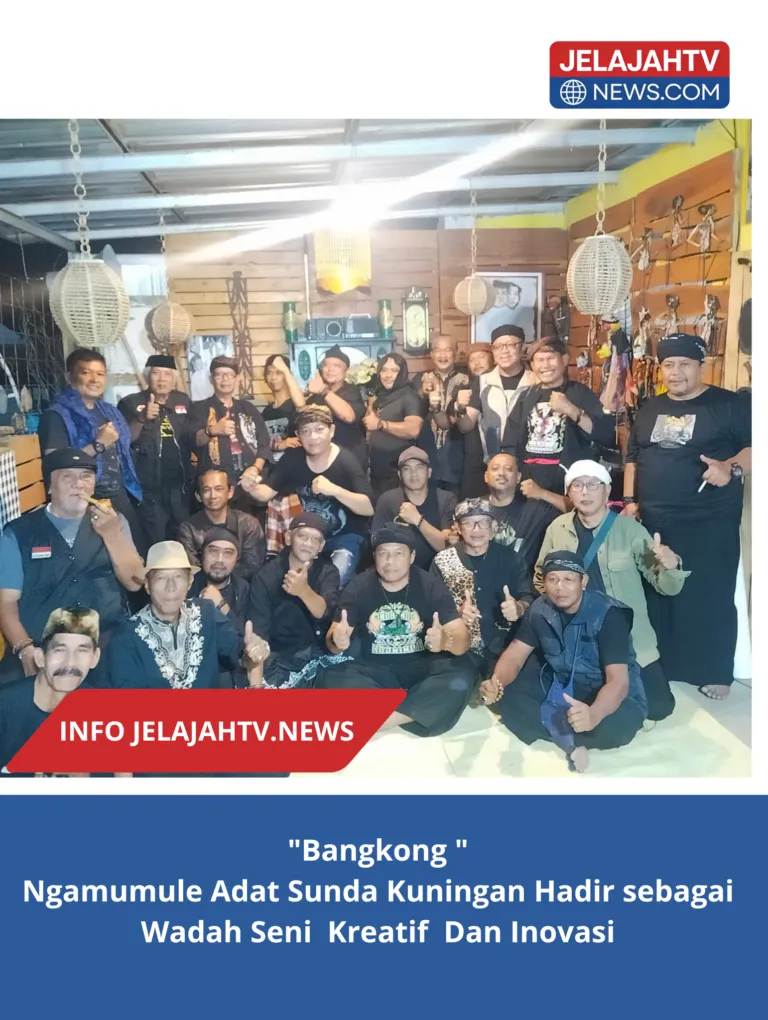 “Bangkong” Ngamumule Adat Sunda Kuningan Hadir sebagai Wadah Seni  Kreatif  Dan Inovasi