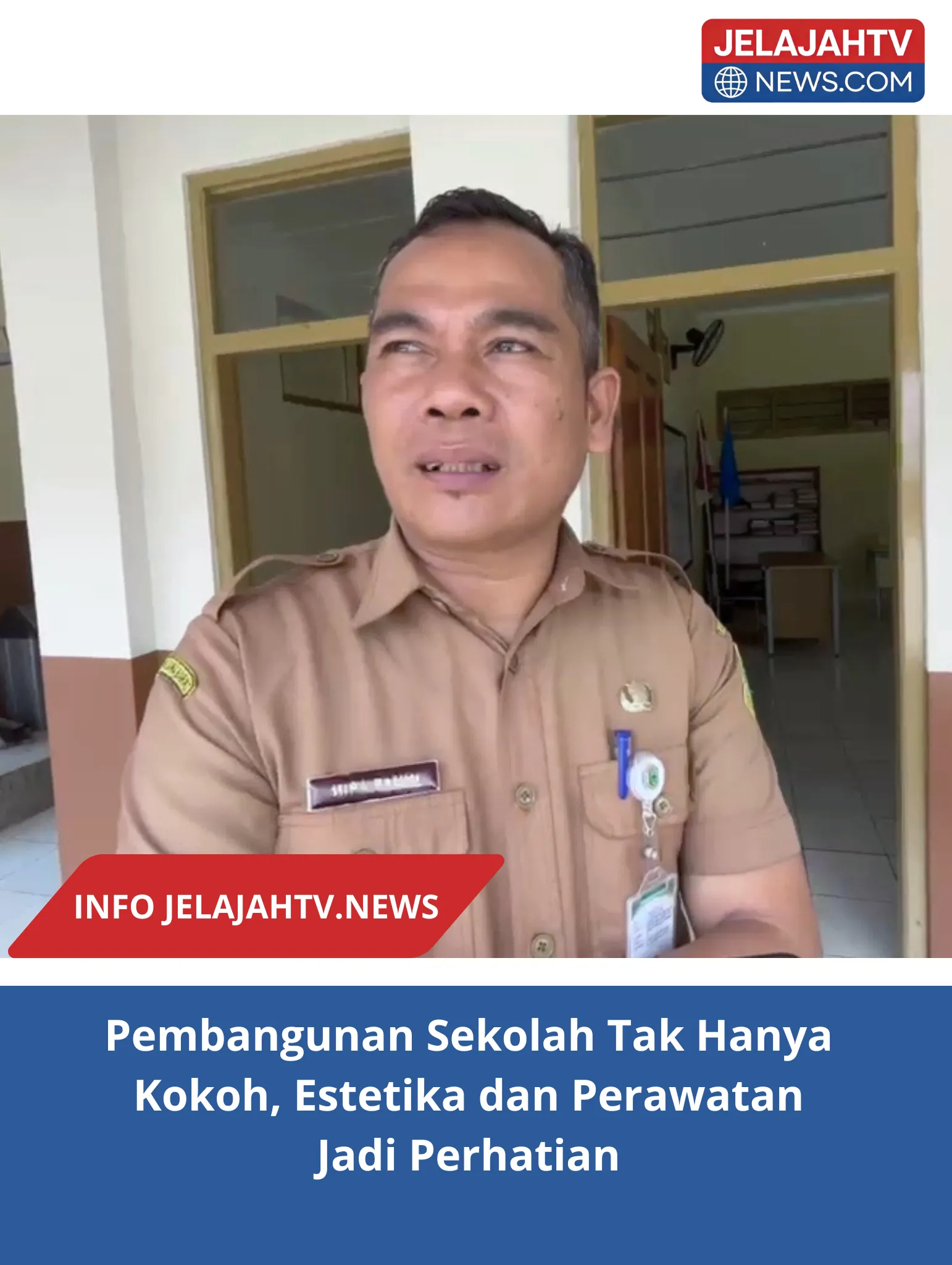 Pembangunan Sekolah Tak Hanya Kokoh, Estetika dan Perawatan Jadi Perhatian