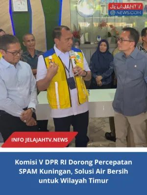 Komisi V DPR RI Dorong Percepatan SPAM Kuningan, Solusi Air Bersih untuk Wilayah Timur