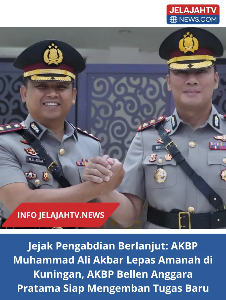 Jejak Pengabdian Berlanjut: AKBP Muhammad Ali Akbar Lepas Amanah di Kuningan, AKBP Bellen Anggara Pratama Siap Mengemban Tugas Baru
