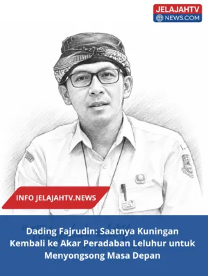 Dading Fajrudin: Saatnya Kuningan Kembali ke Akar Peradaban Leluhur untuk Menyongsong Masa Depan