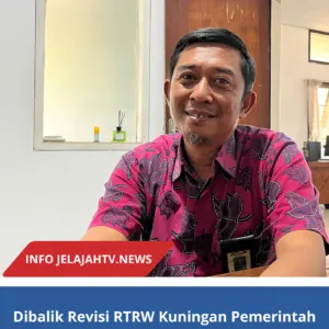 Dibalik Revisi RTRW Kuningan Pemerintah Tegaskan Tak Ada Titipan Kepentingan