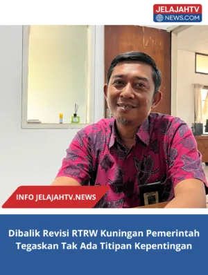 Dibalik Revisi RTRW Kuningan Pemerintah Tegaskan Tak Ada Titipan Kepentingan