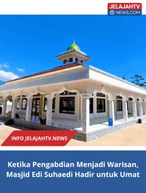Ketika Pengabdian Menjadi Warisan, Masjid Edi Suhaedi Hadir untuk Umat