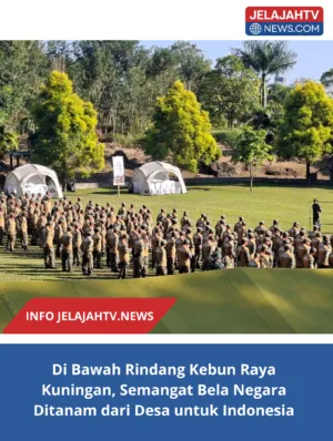 Di Bawah Rindang Kebun Raya Kuningan, Semangat Bela Negara Ditanam dari Desa untuk Indonesia