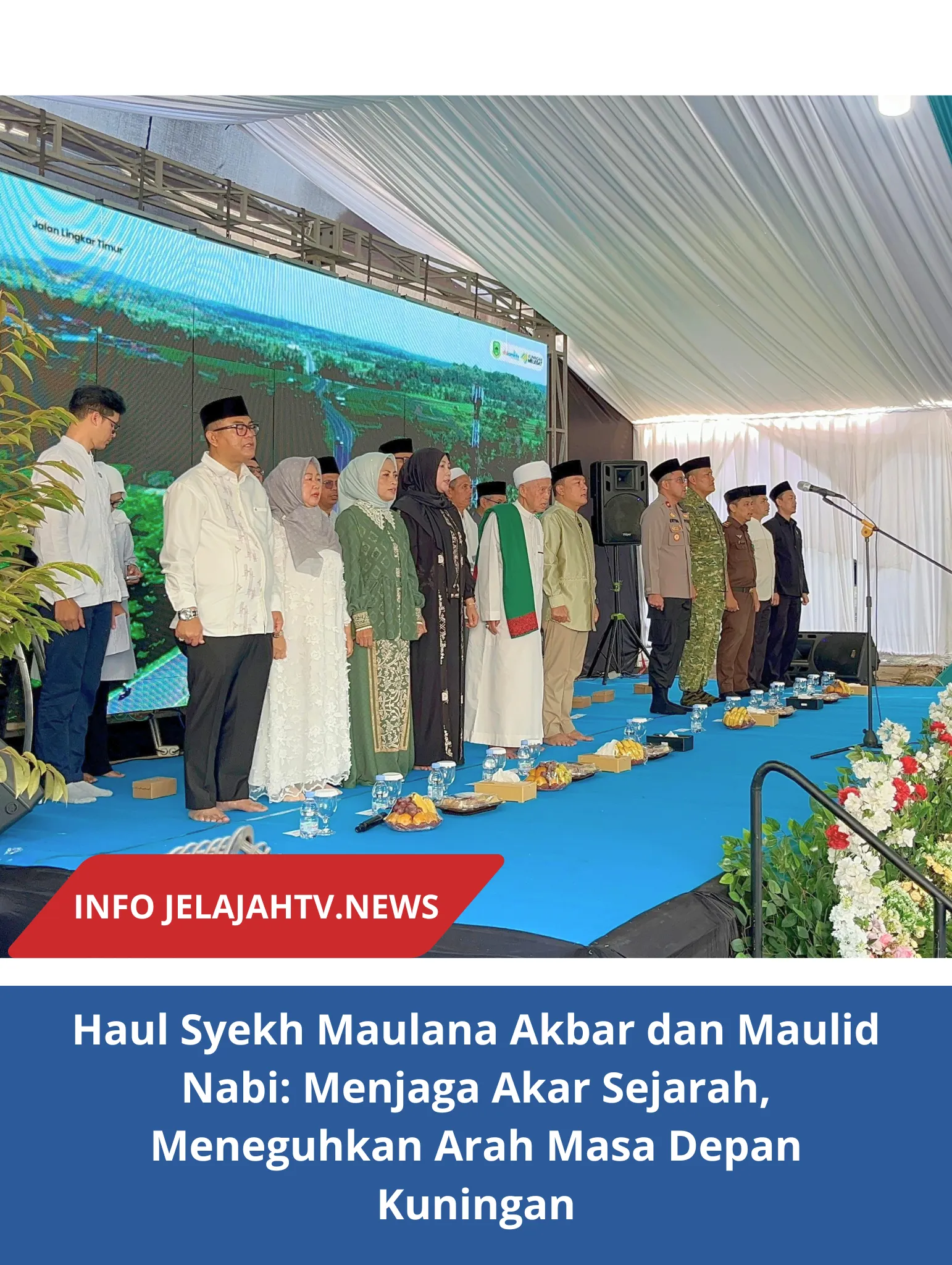 Haul Syekh Maulana Akbar dan Maulid Nabi: Menjaga Akar Sejarah, Meneguhkan Arah Masa Depan Kuningan
