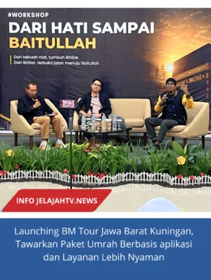 Launching BM Tour Jawa Barat Kuningan, Tawarkan Paket Umrah Berbasis aplikasi dan Layanan Lebih Nyaman