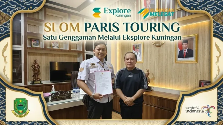 SI OM PARIS TOURING: Satu Genggaman Melalui  Eksplore Kuningan