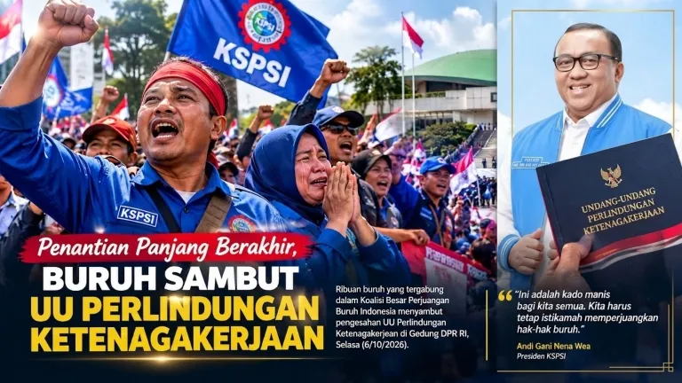 Andi Gani : Penantian Panjang Berakhir, Buruh Sambut UU Perlindungan Ketenagakerjaan