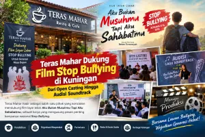 Peduli Masa Depan Anak Bangsa, Teras Mahar Resto  Konsisten Dukung Film Stop Bullying